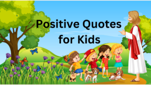 positive quotes for kids