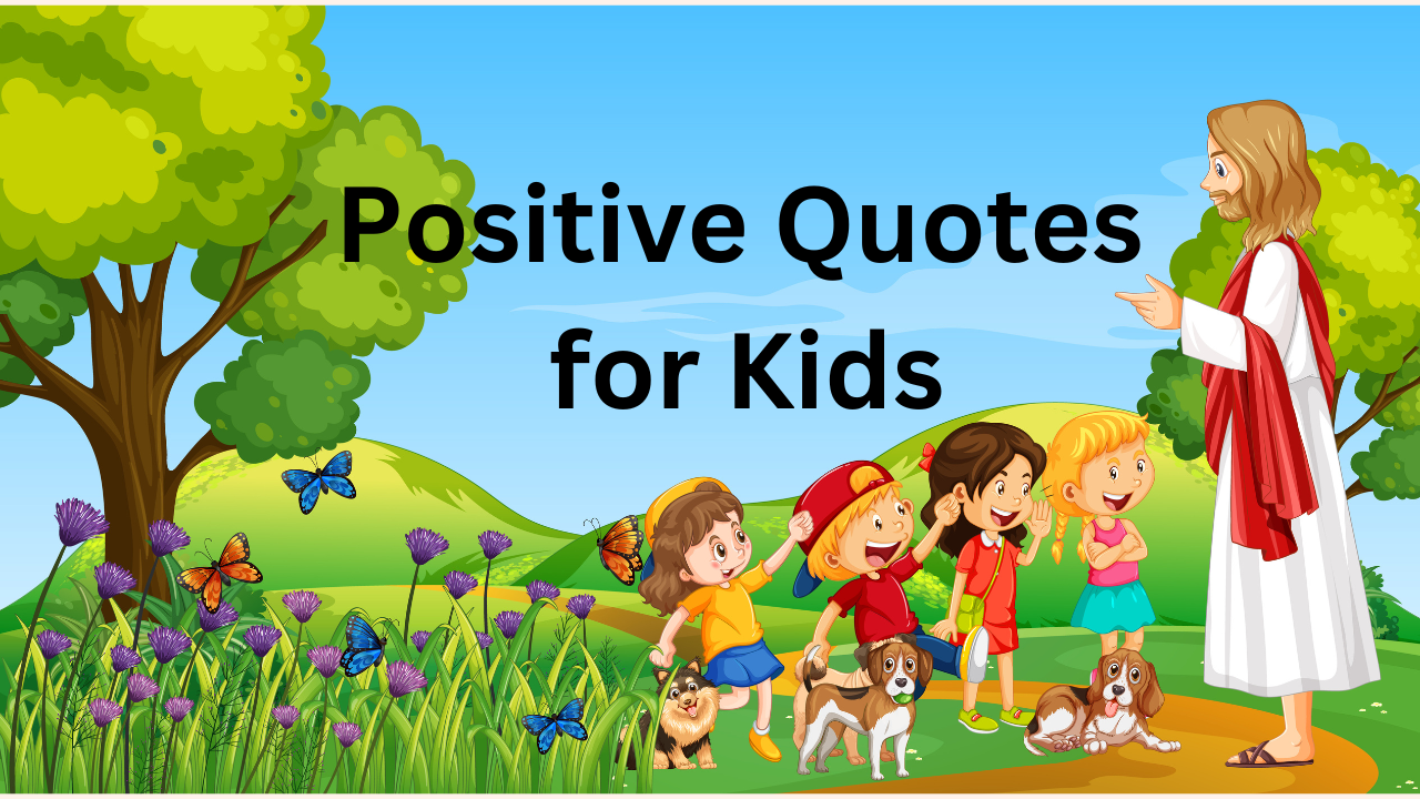 positive quotes for kids