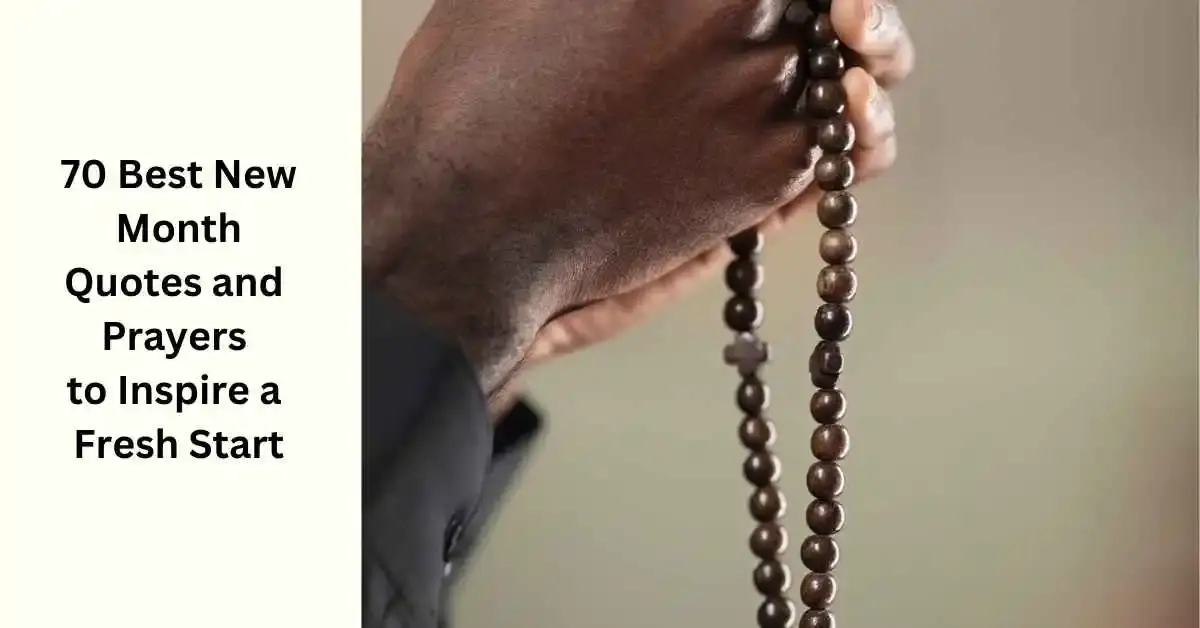 70 Best New Month Quotes and Prayers to Inspire a Fresh Start
