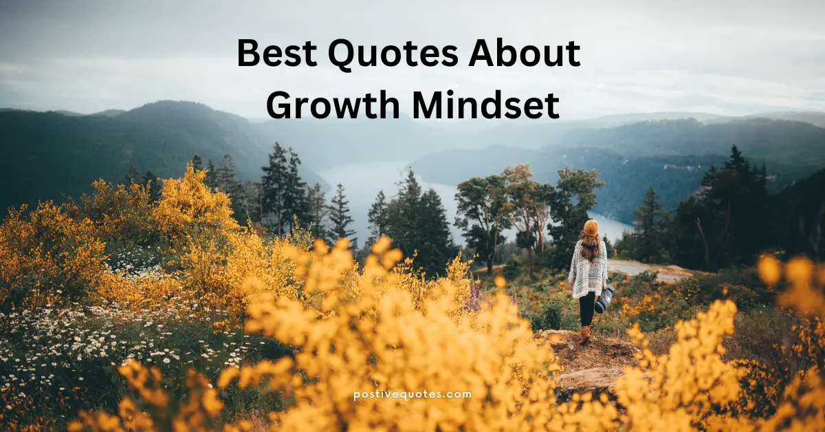 60 Best Quotes About Growth Mindset