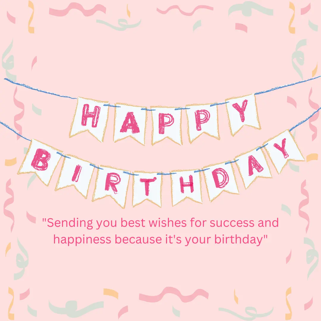 100 best quotes for celebrate birthday